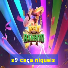 s9 caça niqueis